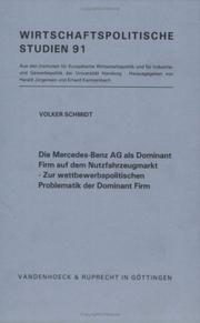 Cover of: Die Mercedes-Benz AG als Dominant Firm auf dem Nutzfahrzeugmarkt: zur wettbewerbspolitischen Problematik der Dominant Firm