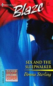 Cover of: Sex and the Sleepwalker by Donna Sterling