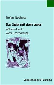 Cover of: Das Spiel mit dem Leser: Wilhelm Hauff : Werk und Wirkung
