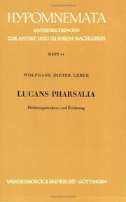 Cover of: Lucans Pharsalia: Dichtungsstruktur u. Zeitbezug