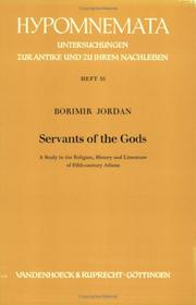 Cover of: Servants of the gods: a study in the religion, history and literature of fifth-century Athens