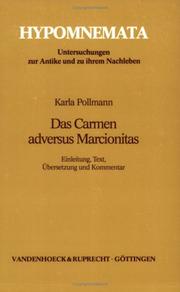 Cover of: Das Carmen adversus Marcionitas: Einleitung, Text, Übersetzung und Kommentar