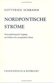 Cover of: Nordpontische Ströme: namenphilologische Zugänge zur Frühzeit des europäischen Ostens.