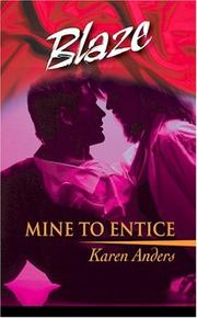 Cover of: Mine to entice