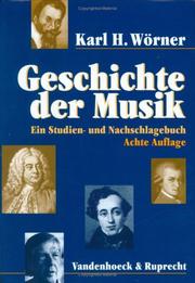 Cover of: Geschichte der Musik: ein Studien- und Nachschlagebuch