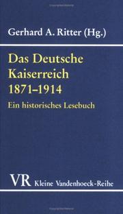 Cover of: Das Deutsche Kaiserreich 1871-1914 by hrsg. u. eingel. von Gerhard A. Ritter.