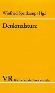 Cover of: Denkmalsturz: zur Konfliktgeschichte politischer Symbolik