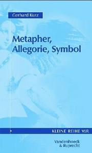 Cover of: Metapher, Allegorie, Symbol by Gerhard Kurz