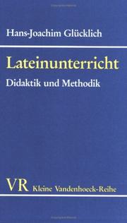 Cover of: Lateinunterricht Didaktik und Methodik.