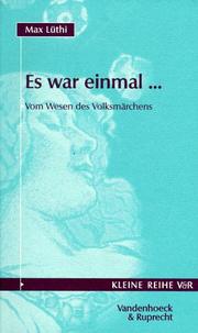 Cover of: Es war einmal. Vom Wesen des Volksmärchens