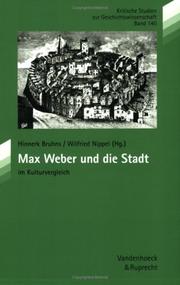 Cover of: Max Weber und die Stadt im Kulturvergleich by herausgegeben von Hinnerk Bruhns und Wilfried Nippel.