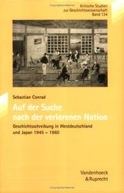 Cover of: Auf der Suche nach der verlorenen Nation: Geschichtsschreibung in Westdeutschland und Japan, 1945-1960