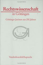 Cover of: Rechtswissenschaft in Göttingen by herausgegeben von Fritz Loos.