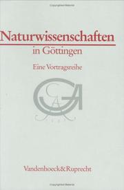 Cover of: Naturwissenschaften in Göttingen: eine Vortragsreihe