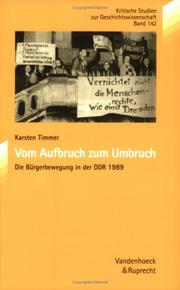 Cover of: Vom Aufbruch zum Umbruch: die Bürgerbewegung in der DDR 1989