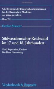 Südwestdeutscher Reichsadel im 17. und 18. Jahrhundert by Esteban Mauerer