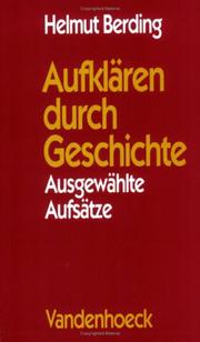 Cover of: Aufklären durch Geschichte: ausgewählte Aufsätze