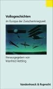 Cover of: Volksgeschichten im Europa der Zwischenkriegszeit