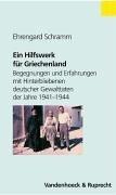 Cover of: Ein Hilfswerk für Griechenland by E. Schramm-Von Thadden