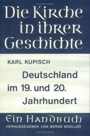 Die deutschen Landeskirchen im 19. und 20. Jahrhundert by Karl Kupisch