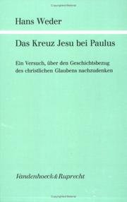 Das Kreuz Jesu bei Paulus by Hans Weder