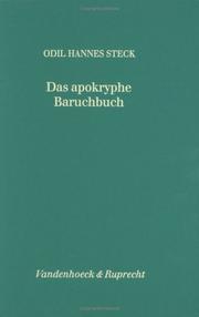 Cover of: Das apokryphe Baruchbuch: Studien zu Rezeption und Konzentration "kanonischer" Überlieferung