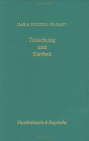 Cover of: Täuschung und Klarheit: zur Wechselwirkung zwischen Vision und Geschichte in der Johannesoffenbarung