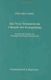 Cover of: Das Neue Testament als Urkunde des Evangeliums