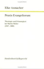 Cover of: Praxis Evangeliorum by Elke Axmacher