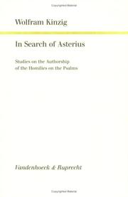 Cover of: In search of Asterius: studies on the authorship of the Homilies on the Psalms
