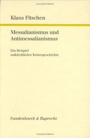 Cover of: Messalianismus und Antimessalianismus by Klaus Fitschen