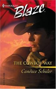 Cover of: The cowboy way | Candace Schuler