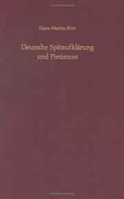 Deutsche Spätaufklärung und Pietismus by Hans-Martin Kirn