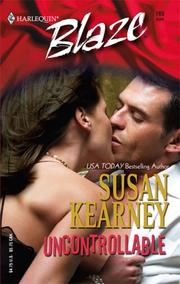 Cover of: Uncontrollable by Susan Kearney