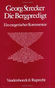 Cover of: Die Bergpredigt: ein exegetischer Kommentar