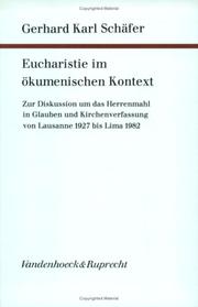 Eucharistie im ökumenischen Kontext by Gerhard Karl Schäfer
