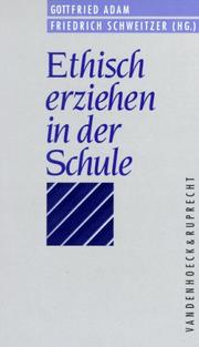 Cover of: Ethisch erziehen in der Schule