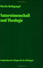 Cover of: Naturwissenschaft und Theologie by Martin Rothgangel