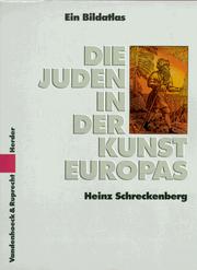 Cover of: Die Juden in der Kunst Europas by Heinz Schreckenberg