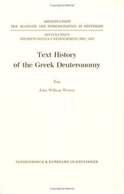 Cover of: Text history of the Greek Deuteronomy by John William Wevers