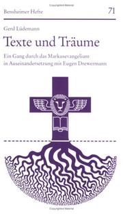 Cover of: Texte und Träume: ein Gang durch das Markusevangelium in Auseinandersetzung mit Eugen Drewermann