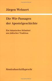 Die  Wir-Passagen der Apostelgeschichte by Jürgen Wehnert, Jürgen Wehnert
