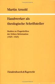 Cover of: Handwerker als theologische Schriftsteller: Studien zu Flugschriften der frühen Reformation (1523-1525)