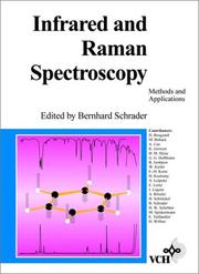 Cover of: Infrared and Raman spectroscopy by Bernhard Schrader ; contributors, D. Bougeard ... [et al.].