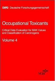 Cover of: Occupational Toxicants, Volume 4 | Commission for the Investigation of Health Hazards of Chemical Compounds in the Work Area (Chairman: Helmut Greim)