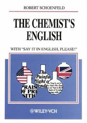 Cover of: The Chemist's English, 3rd rev. ed. with "Say It in English, Please!"