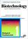 Cover of: Biotechnology, 2E, Vol. 1, Biological Fundamentals