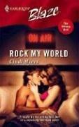 Rock My World by Cindi Myers