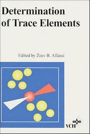 Determination of trace elements by Zeev B. Alfassi