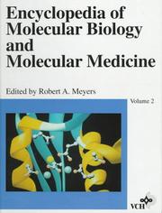 Cover of: Volume 2, Encyclopedia of Molecular Biology and Molecular Medicine